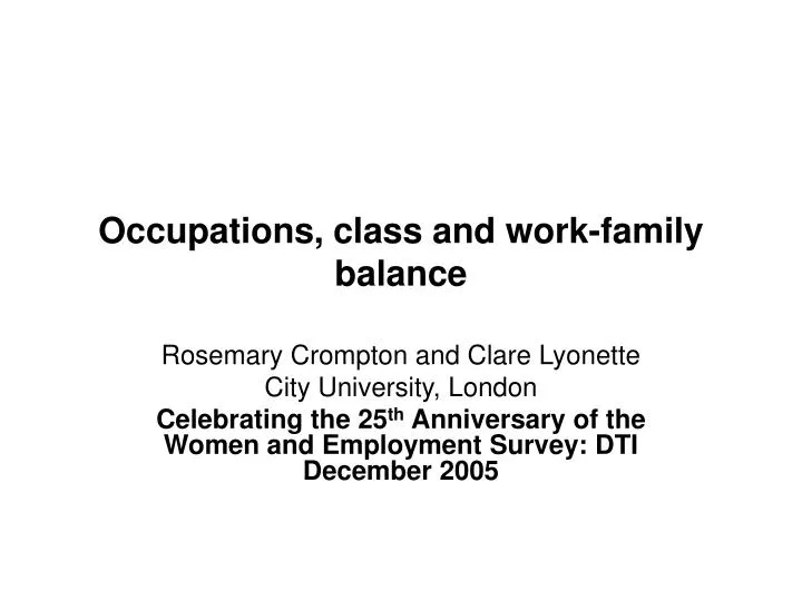 occupations class and work family balance