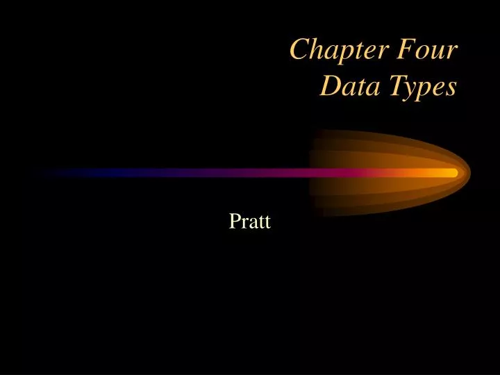 chapter four data types