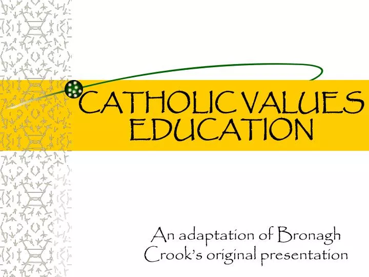 catholic values education
