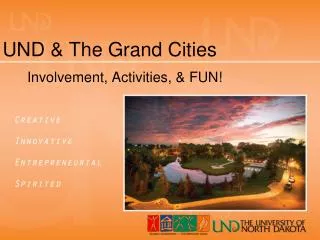 UND &amp; The Grand Cities