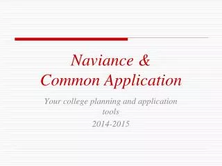 Naviance &amp; Common Application
