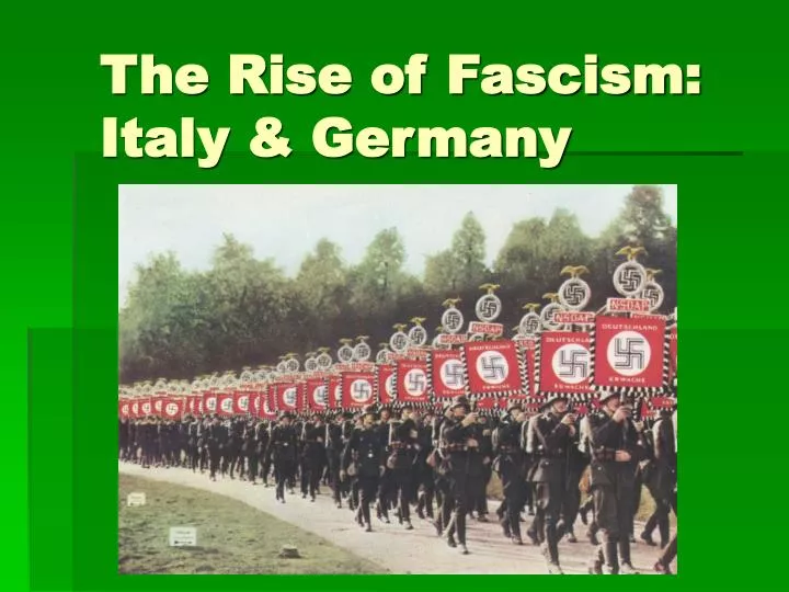 the rise of fascism italy germany