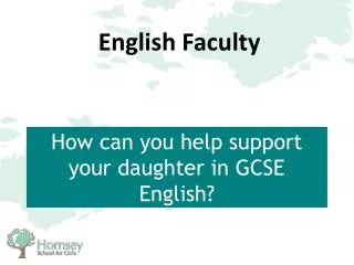 How can you help support your daughter in GCSE English?