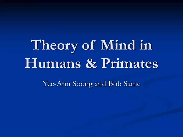 theory of mind in humans primates