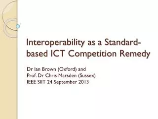 Interoperability as a Standard-based ICT Competition Remedy
