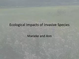 Ecological Impacts of Invasive Species