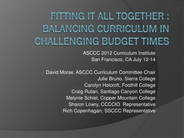 fitting it all together balancing curriculum in challenging budget times