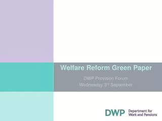 Welfare Reform Green Paper