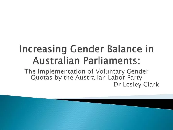 increasing gender balance in australian parliaments