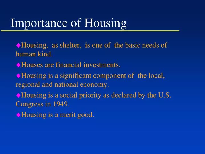 importance of housing