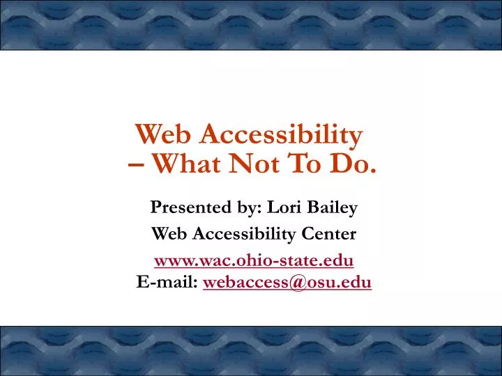 web accessibility what not to do