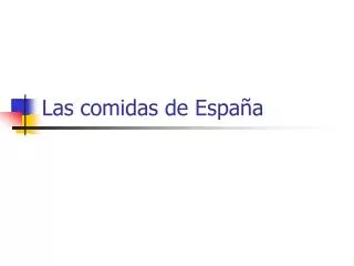 las comidas de espa a
