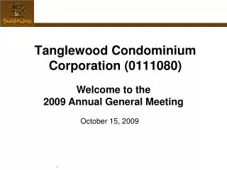 Tanglewood Condominium Corporation (0111080)