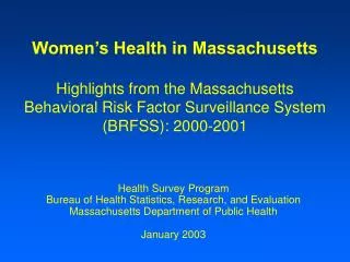 Health Survey Program Bureau of Health Statistics, Research, and Evaluation