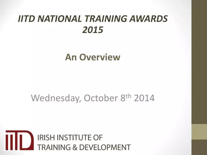 iitd national training awards 2015 an overview wednesday october 8 th 2014