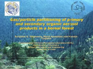 Gas/particle partitioning of primary and secondary organic aerosol products in a boreal forest
