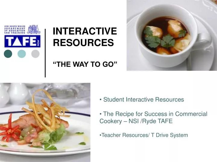 interactive resources the way to go