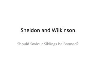 Sheldon and Wilkinson
