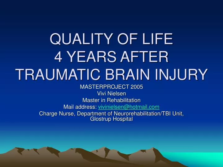 quality of life 4 years after traumatic brain injury