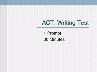 ACT: Writing Test