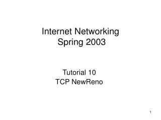 Internet Networking Spring 2003