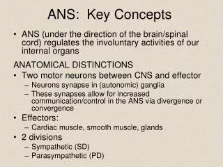 ANS: Key Concepts
