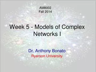 Week 5 - Models of Complex Networks I