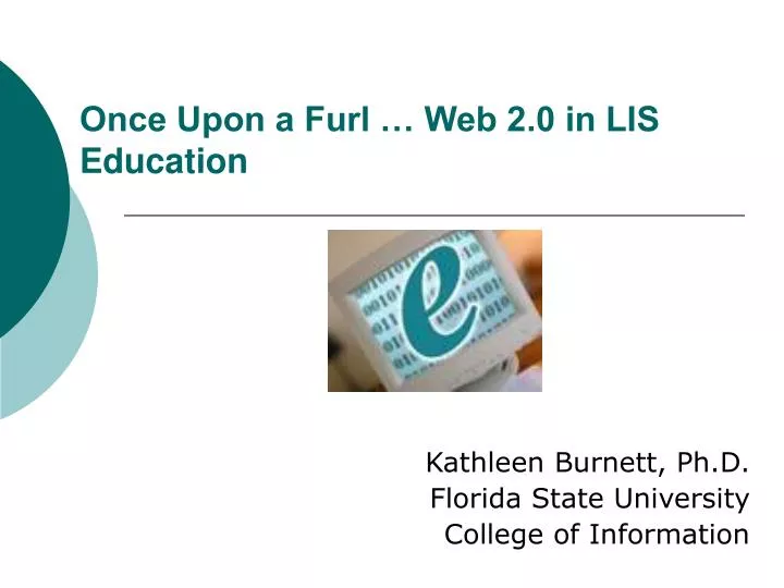 once upon a furl web 2 0 in lis education