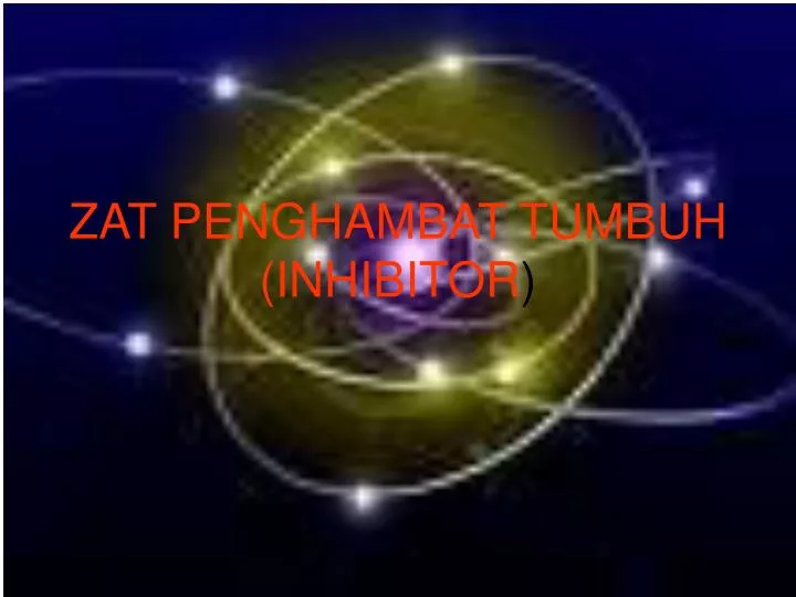 zat penghambat tumbuh inhibitor