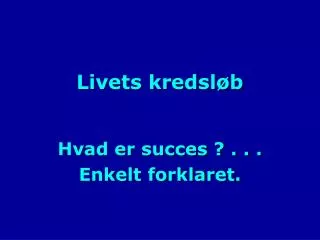 livets kredsl b