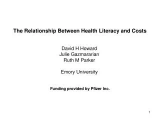 The Relationship Between Health Literacy and Costs