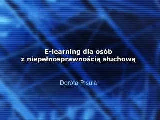 e learning dla os b z niepe nosprawno ci s uchow