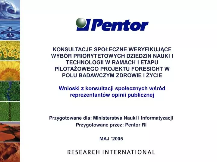 przygotowane dla ministerstwa nauki i informatyzacji przygotowane przez pentor ri maj 2005