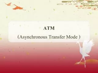 atm asynchronous transfer mode