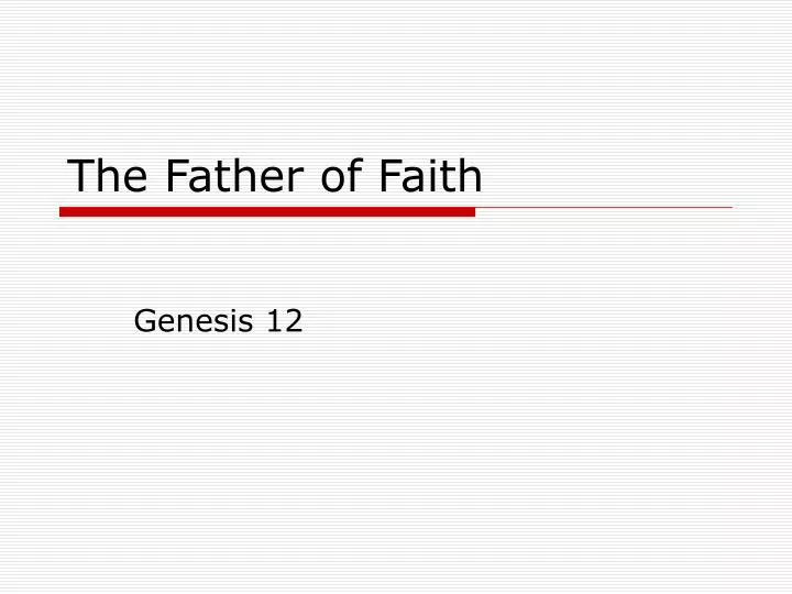 the father of faith