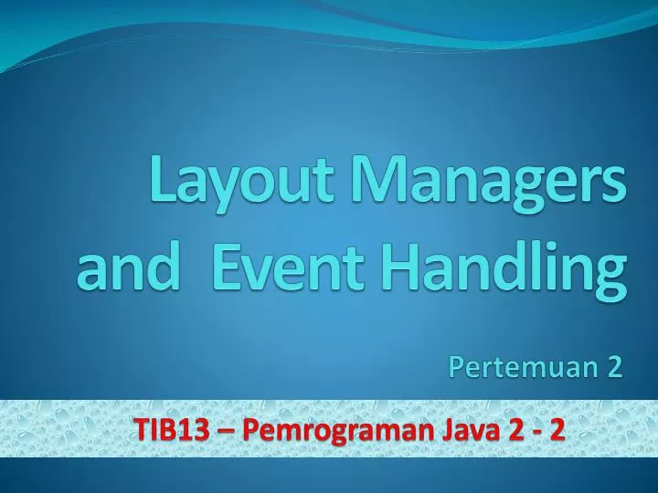 layout managers and event handling