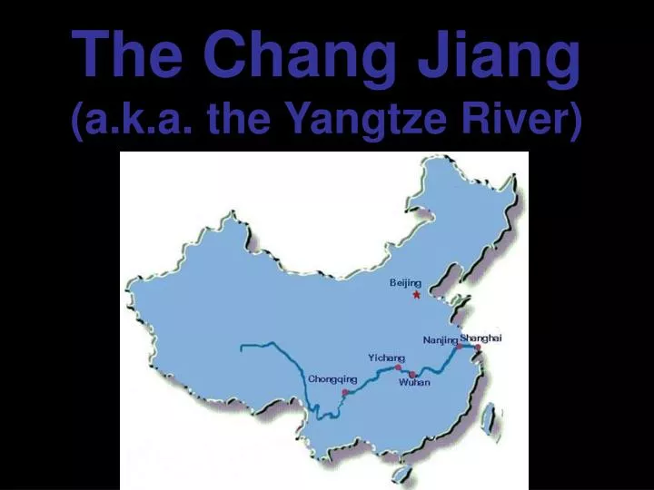 the chang jiang a k a the yangtze river