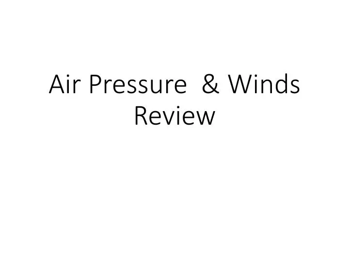 air pressure winds review