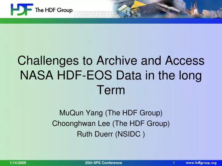 challenges to archive and access nasa hdf eos data in the long term