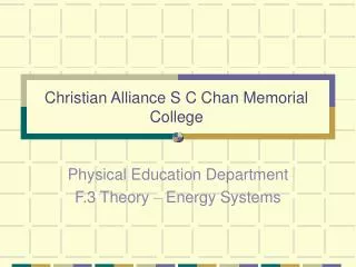 Christian Alliance S C Chan Memorial College