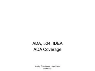 ADA, 504, IDEA ADA Coverage