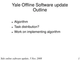 Yale Offline Software update Outline