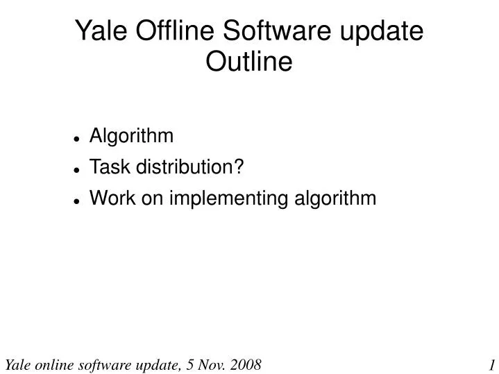 yale offline software update outline
