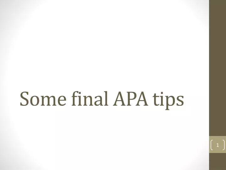 some final apa tips