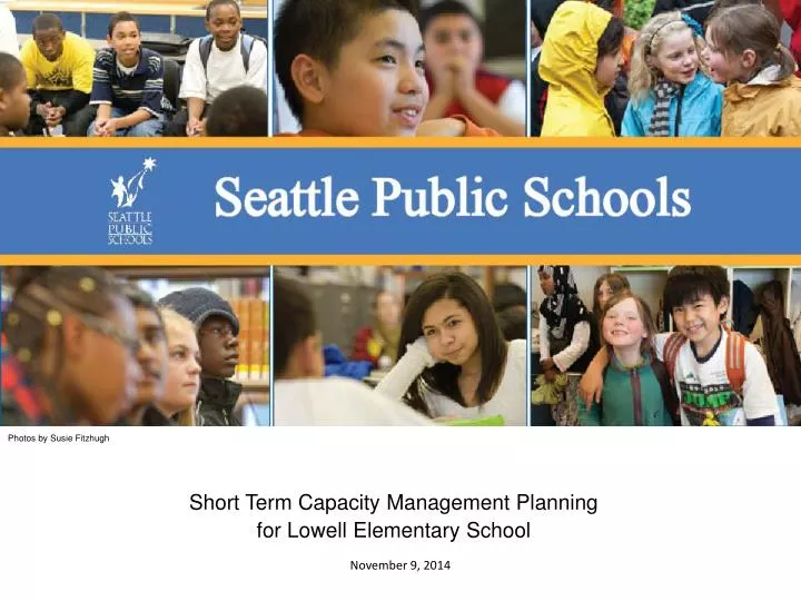 short term capacity management planning for lowell elementary school