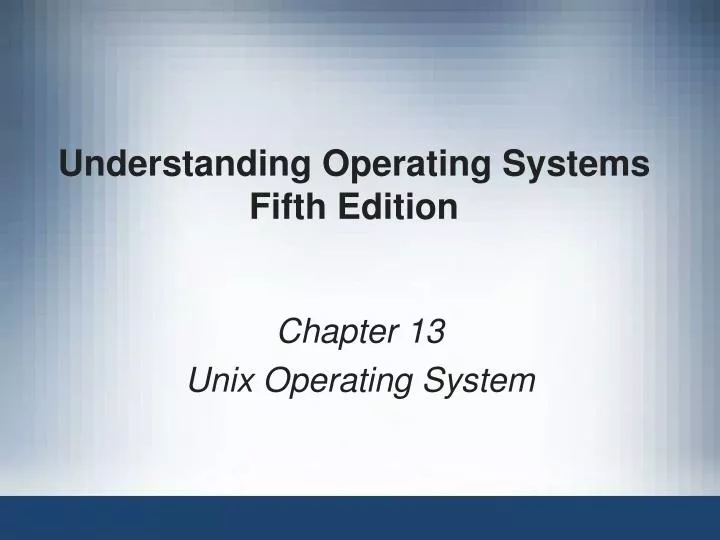 understanding operating systems fifth edition