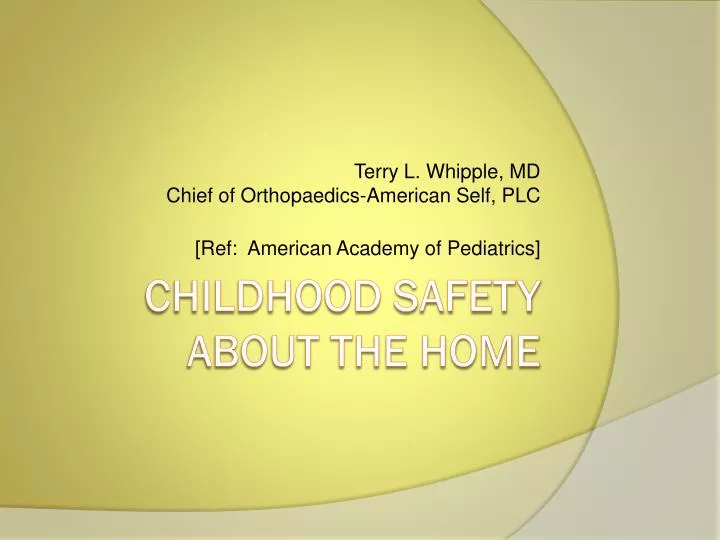 terry l whipple md chief of orthopaedics american self plc ref american academy of pediatrics