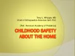 Childhood Safety About the Home
