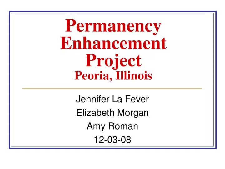 permanency enhancement project peoria illinois