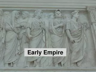 Early Empire